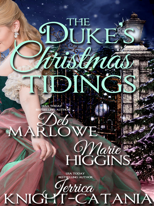 Title details for The Duke's Christmas Tidings by Jerrica Knight-Catania - Available